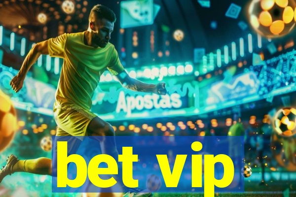 bet vip