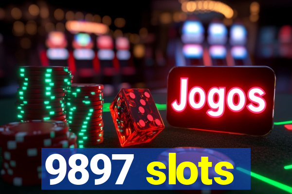9897 slots