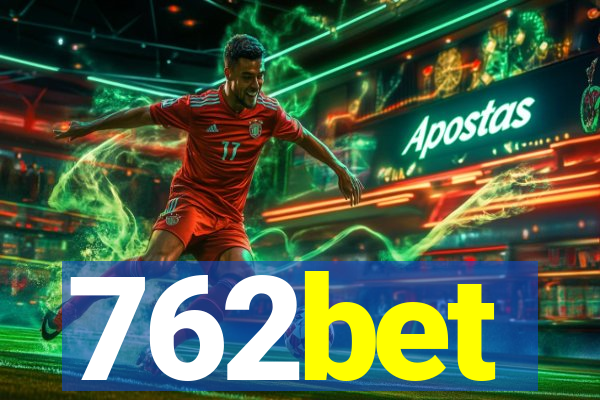 762bet