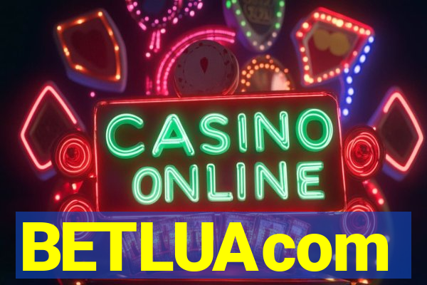 BETLUAcom