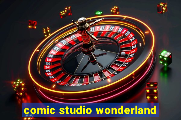 comic studio wonderland