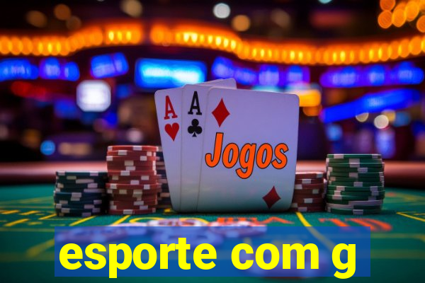 esporte com g