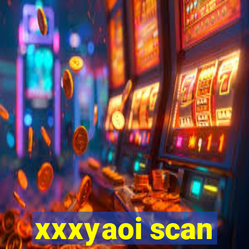 xxxyaoi scan