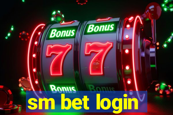 sm bet login