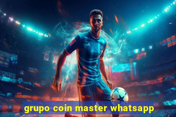grupo coin master whatsapp