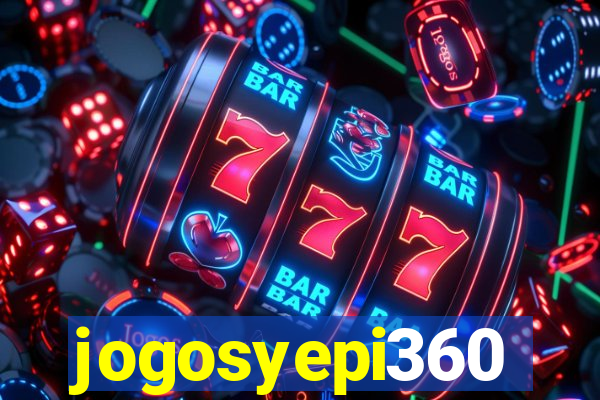 jogosyepi360