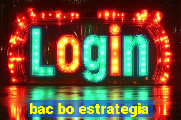 bac bo estrategia