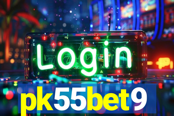 pk55bet9