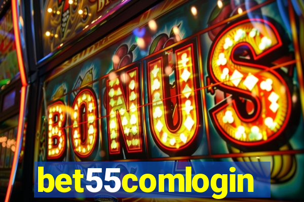 bet55comlogin