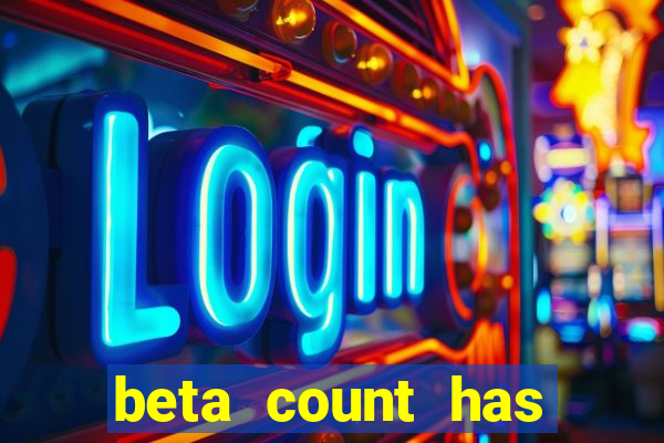 beta count has changed pt br