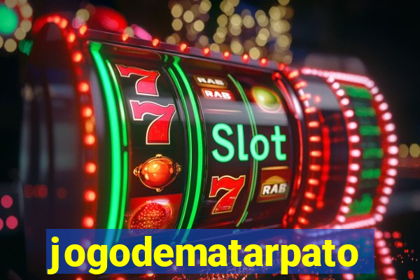 jogodematarpato
