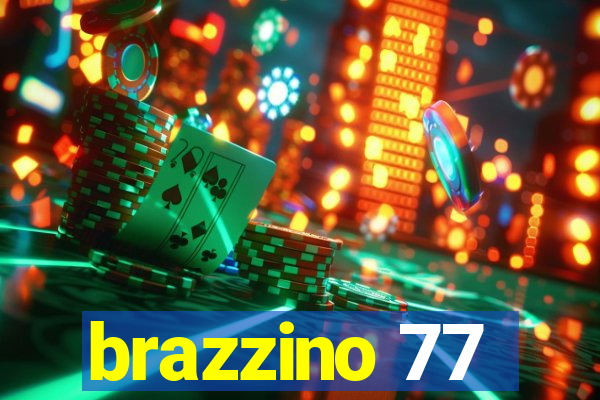 brazzino 77