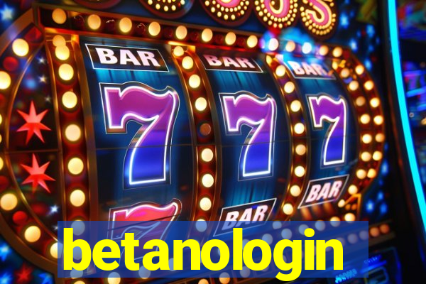 betanologin