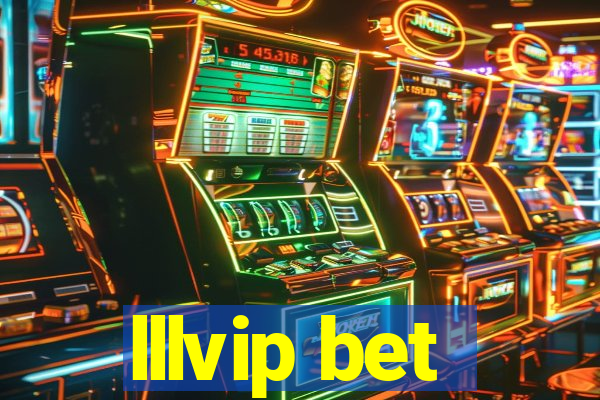 lllvip bet