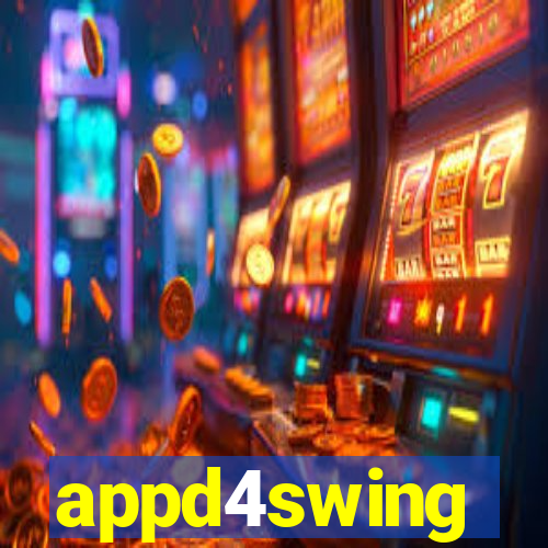 appd4swing