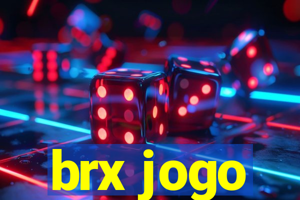brx jogo