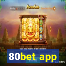 80bet app