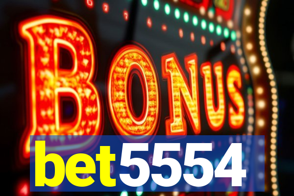 bet5554