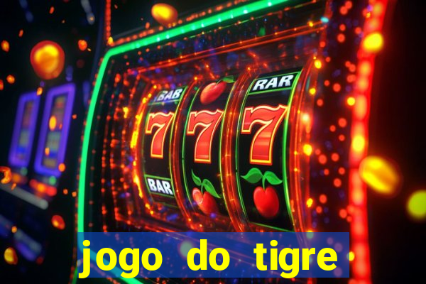 jogo do tigre bonus de cadastro
