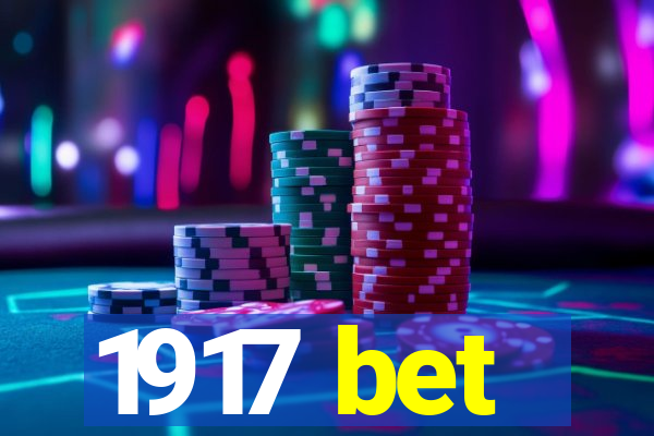 1917 bet