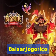 Baixarjogorico