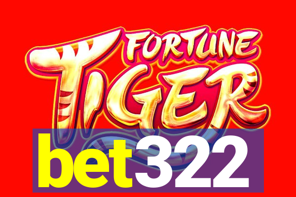 bet322