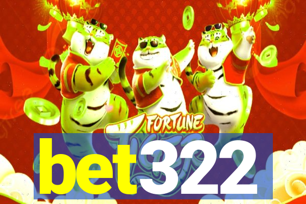 bet322