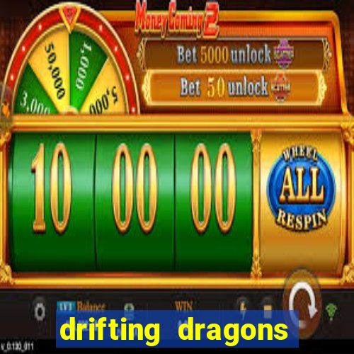 drifting dragons vai ter 2 temporada