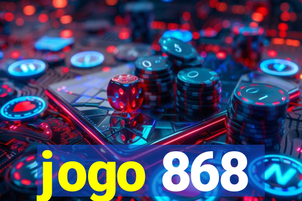 jogo 868
