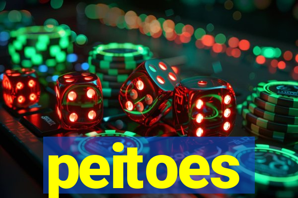 peitoes