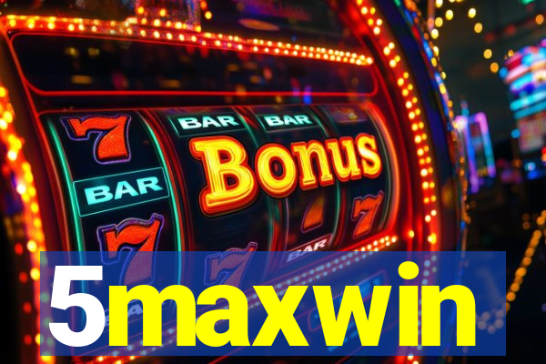 5maxwin