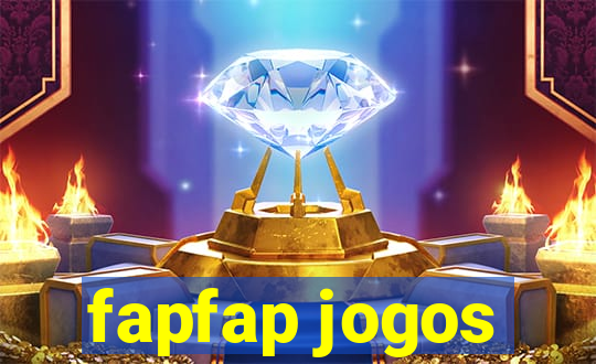 fapfap jogos