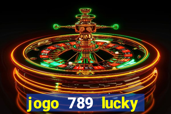 jogo 789 lucky paga mesmo