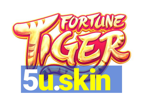 5u.skin