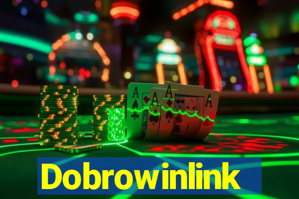 Dobrowinlink