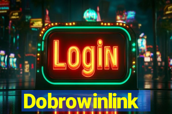 Dobrowinlink