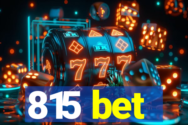 815 bet