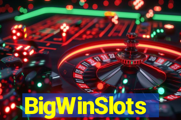 BigWinSlots