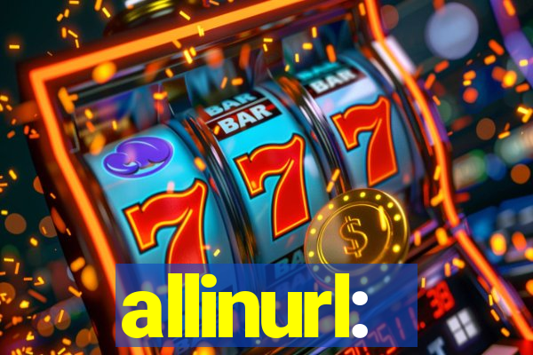 allinurl: 