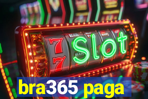 bra365 paga
