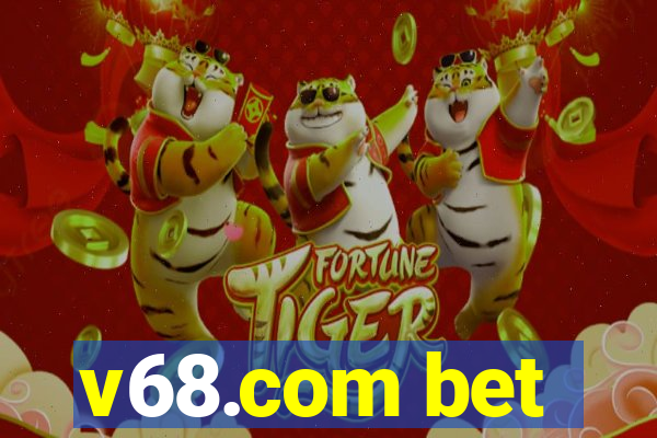 v68.com bet