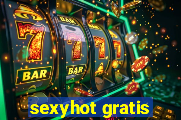 sexyhot gratis