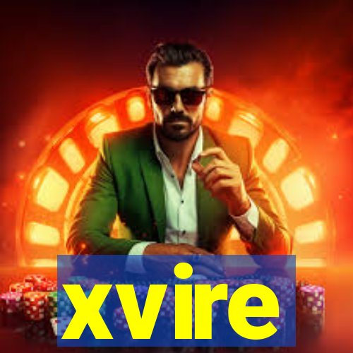 xvire