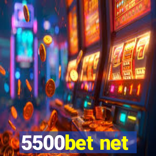 5500bet net