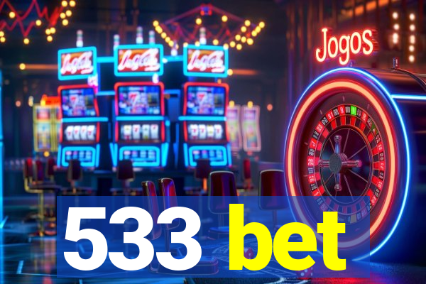 533 bet