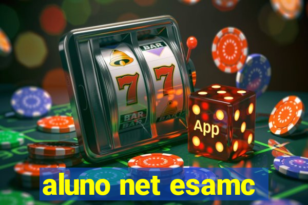aluno net esamc