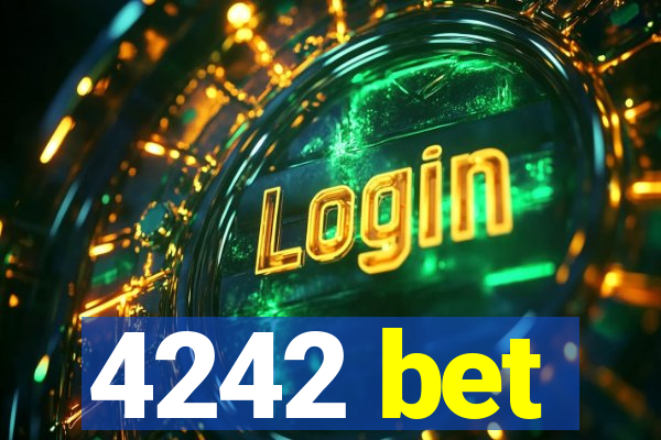 4242 bet