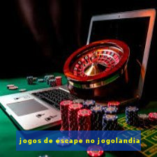 jogos de escape no jogolandia