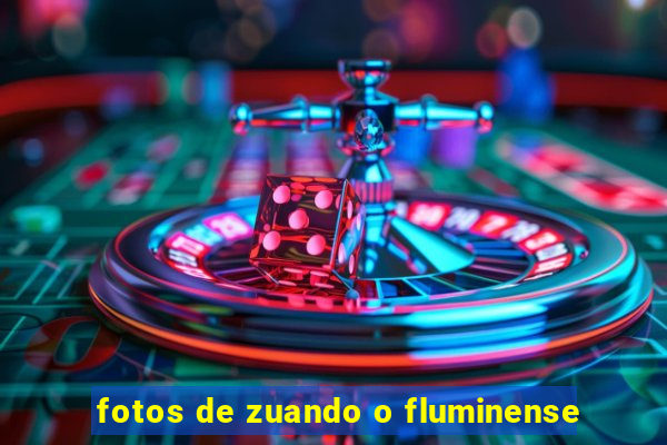 fotos de zuando o fluminense