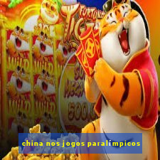 china nos jogos paralímpicos